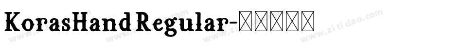 KorasHand Regular字体转换